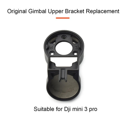 ZWLLKJGS Upper Mount Replacement Gimbal Yaw Axis Upper Mount for Dji Mini 3 Pro Drone Accessories