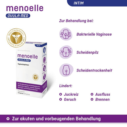 menoelle® OVULA med - Vaginal Suppositories. For bacterial vaginosis, vaginal yeast infections, and vaginal dryness. With lactic acid and hyaluronic acid. Hormone-free and preservative-free. 10 suppositories.