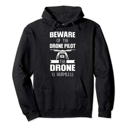Beware of the Drone Pilot Drone Pilot Pullover Hoodie