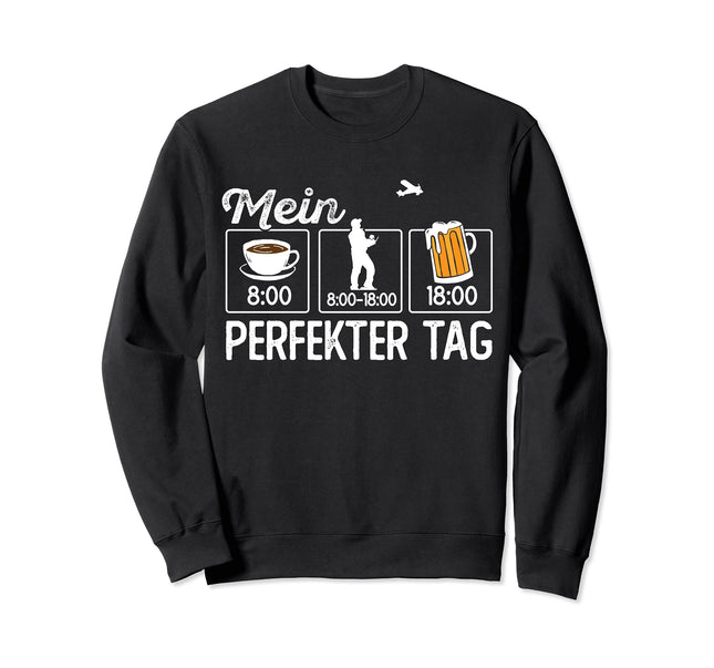 Funny Drone My Perfect Day Drone Fan Quadcopter Drone Sweatshirt