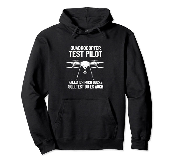 Quadrocopter FPV Racer Drone Racing Pilot Drone Pilot Pullover Hoodie