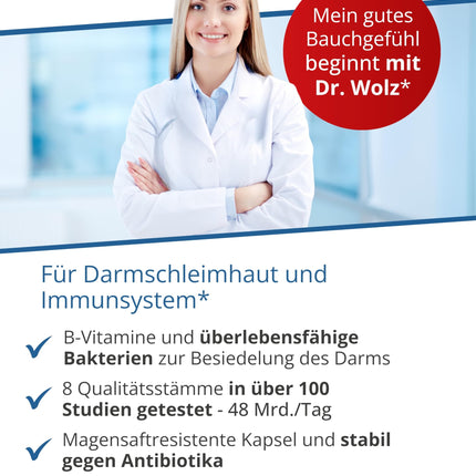 Dr. Wolz Darmflora plus select* - 80 high-dose capsules - 8 lactic acid bacteria strains - 48 billion bacterial cultures per day - Culture complex for intestinal mucosa &amp; immune system - Intestinal treatment* - vegan