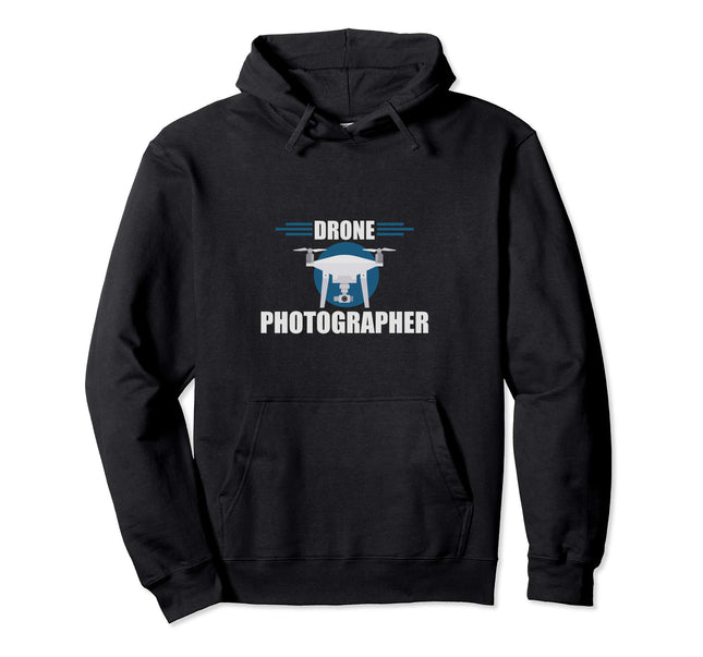 Drone Photographer Flying Pilot Photography Pullover Hoodie