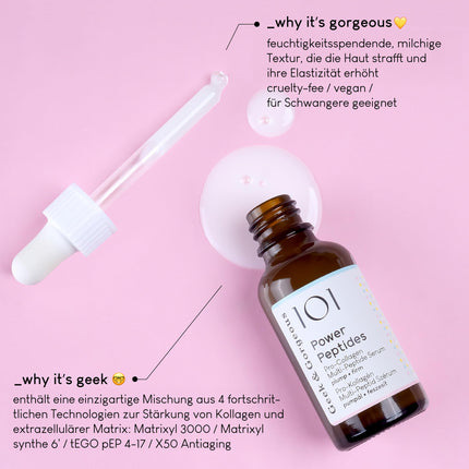 Geek &amp; Gorgeous Power Peptides Serum – Highly effective anti-aging serum with multi-peptides – Firms skin, reduces wrinkles &amp; improves elasticity – Promotes collagen production – 30 ml