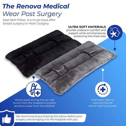 RENOVA MEDICAL WEAR Post-Surgery Seatbelt Pillow – Mastectomy Recovery, Cardiac Surgery, Chemotherapy Port and Pacemaker Pillow, Hysterectomy Recovery Pillow